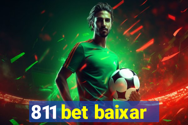 811 bet baixar